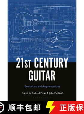 【3-4周达】21st Century Guitar: Evolutions and Augmentations [9781501373336]