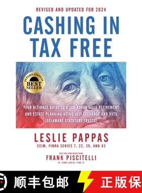 【3-4周达】Cashing In Tax Free: Your Ultimate Guide to a Tax-Free Retirement & Estate Planning Using ... [9798988542704]