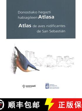 预订 Donostiako Hegazti Habiagileen Atlasa / Atlas de Aves Nidificantes de San Sebastián [Atlas of B... [9788417713409]