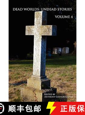 【3-4周达】Dead Worlds: Undead Stories, Volume 4 [9781935458326]