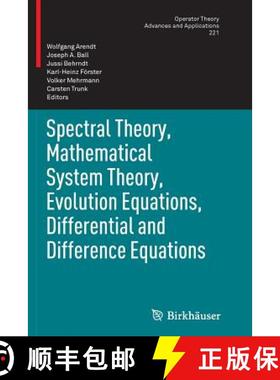 【3-4周达】Spectral Theory, Mathematical System Theory, Evolution Equations, Differential and Differe... [9783034807869]