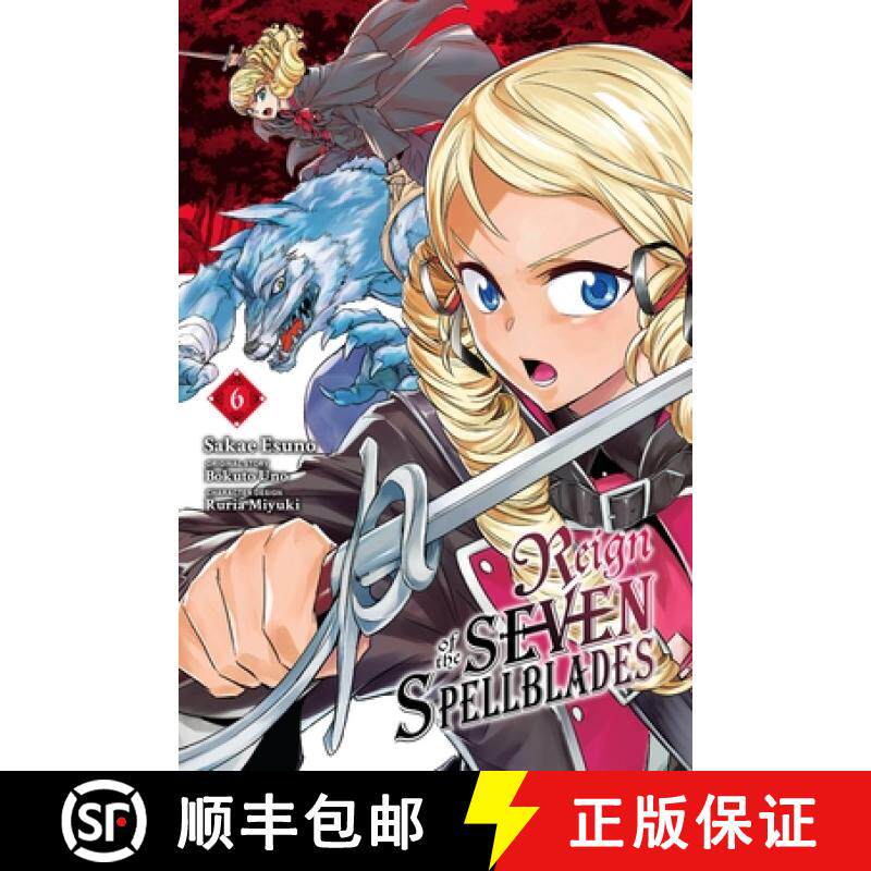 【3-4周达】Reign of the Seven Spellblades, Vol. 6 (Manga): Volume 6 [9781975370930]