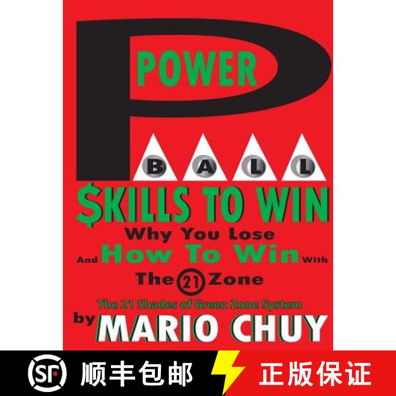 【4周达】Powerball Skill to Win: The 21 Shades of Green zone system [9781939948113]