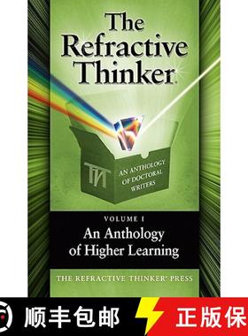 【3-4周达】The Refractive Thinker, Volume One: An Anthology of Higher Learning [9780982303603]