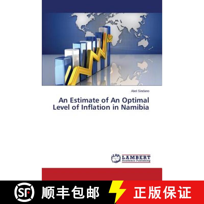 预订 An Estimate of An Optimal Level of Inflation in Namibia [9783659789335]