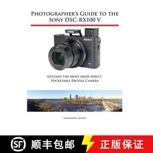 Sony Most DSC RX100 9781937986582 Pocketable Digi... Photographer Guide the Getting from 4周达