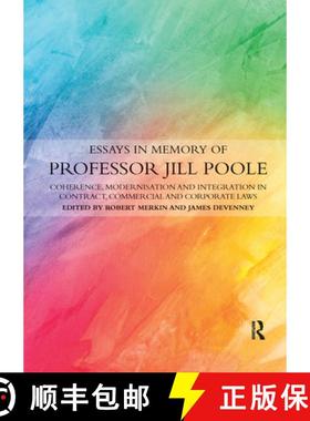 【3-4周达】Essays in Memory of Professor Jill Poole: Coherence, Modernisation and Integration in Cont... [9780367734084]