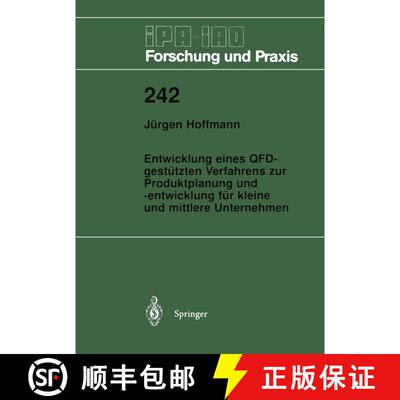 【3-4周达】Entwicklung eines QFD-gestützten Verfahrens zur Produktplanung und -entwicklung für klei... [9783540626381]