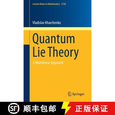【3-4周达】Quantum Lie Theory : A Multilinear Approach [9783319227030]