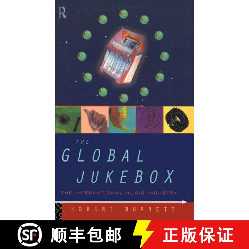 【3-4周达】The Global Jukebox : The International Music Industry [9780415092753]