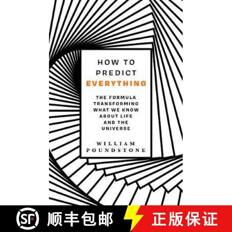 【3-4周达】How to Predict Everything : The Formula Transforming What We Know About Life and the Universe [9781786077561]