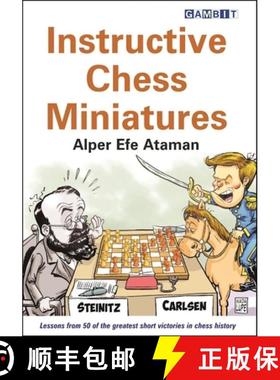【3-4周达】Instructive Chess Miniatures [9781910093887]