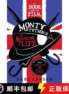 【3-4周达】A Book about the Film Monty Python's The Meaning of Life : All the References from America... [9781538115961]