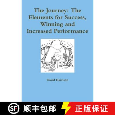 【3-4周达】The Journey: The Elements for Success, Winning and Increased Performance [9781326243722]