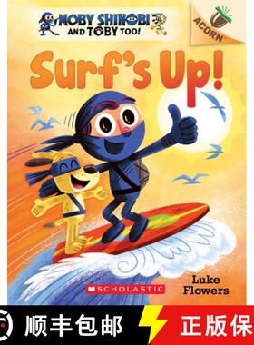 Surf's Up!: An Acorn Book (Moby Shinobi and Toby, Too! #1): An Acorn Book Volume 1 [9781338547528]