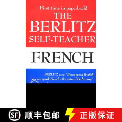 【3-4周达】The Berlitz Self-Teacher -- French: A Unique Home-Study Method Developed by the Famous Ber... [9780399513237]