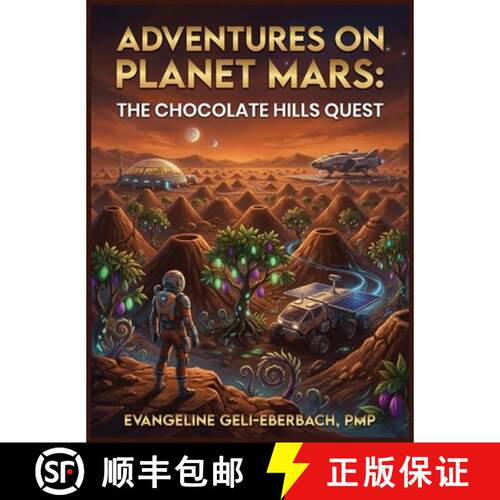 【3-4周达】精装 Adventures on Planet Mars: The Chocolate Hills Quest [9798295553561]