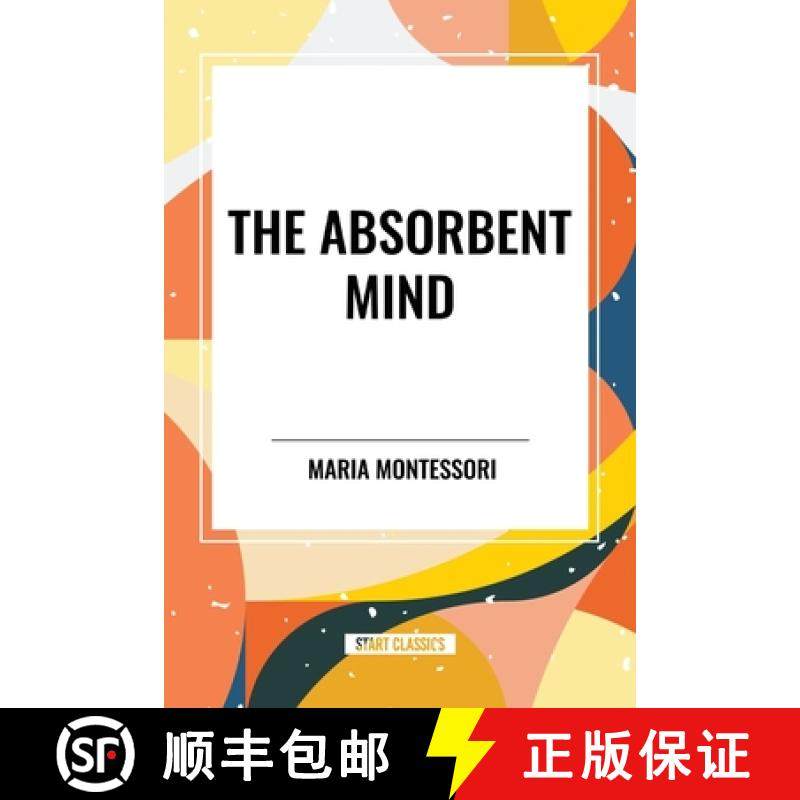 【3-4周达】The Absorbent Mind [9798880912568]