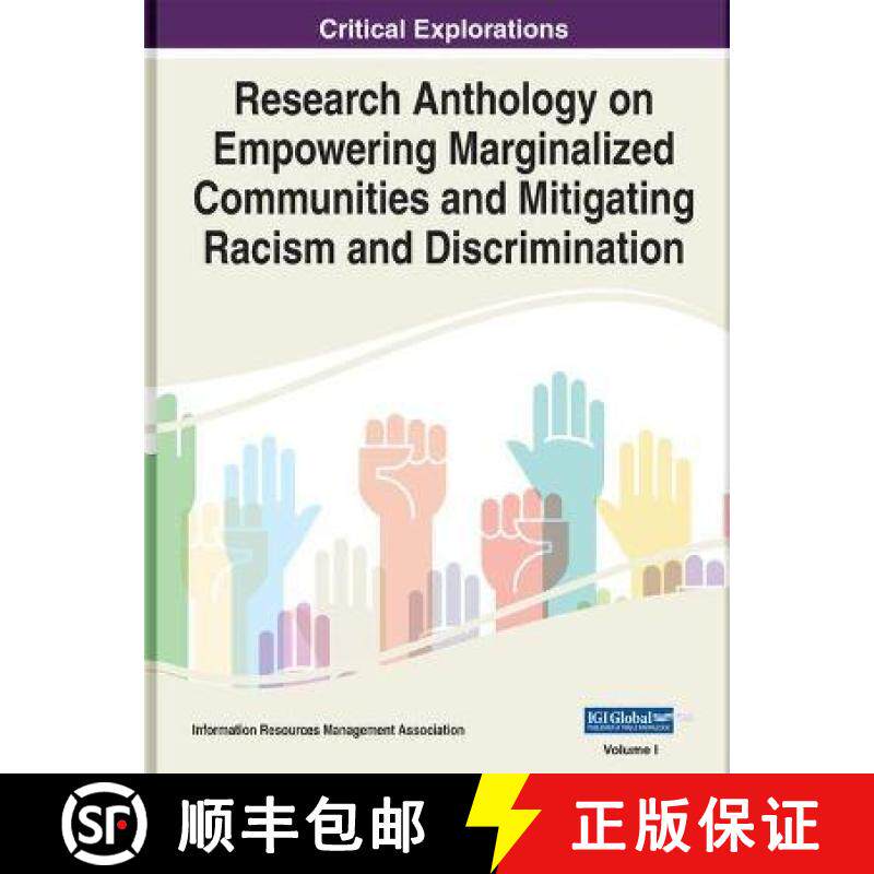 【3-4周达】Research Anthology on Empowering Marginalized Communities and Mitigating Racism and Discri... [9781799885474]