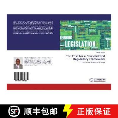 预订 The Case for a Consolidated Regulatory Framework [9783330335738]