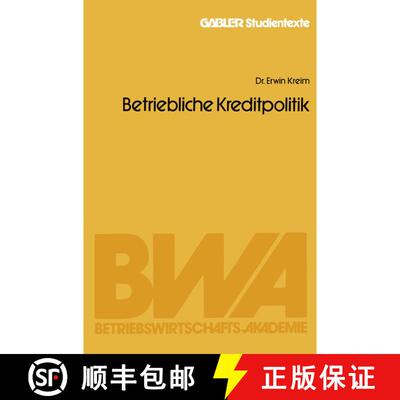 【3-4周达】Betriebliche Kreditpolitik [9783409012454]