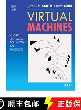 【3-4周达】Virtual Machines: Versatile Platforms for Systems and Processes [9781558609105]