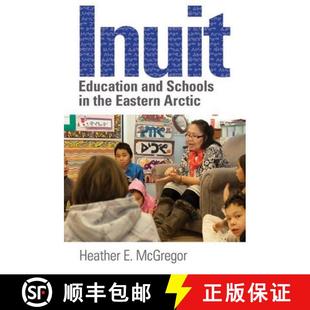 Eastern 9780774817455 Inuit Schools and 4周达 Education Arctic the