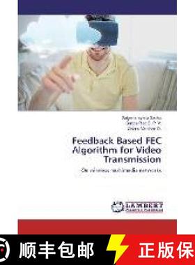预订 Feedback Based FEC Algorithm for Video Transmission [9783330009554]