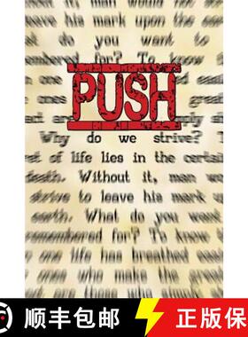 预订 Push: (The Underlying Reason You Have No Shot At Being Ordinary) [9780990969525]