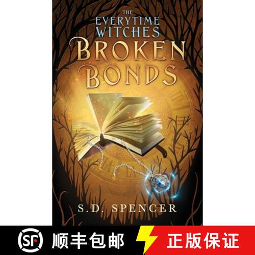 【3-4周达】Broken Bonds (The Everytime Witches) [9781067626921]