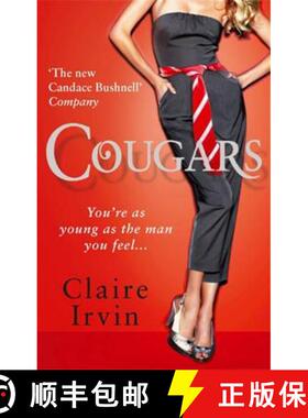 【3-4周达】Cougars: You're as Young as the Man You Feel [9780751545333]