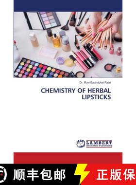 【3-4周达】CHEMISTRY OF HERBAL LIPSTICKS [9786208426071]