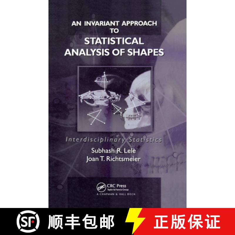 【3-4周达】An Invariant Approach to Statistical Analysis of Shapes [9780367397630]