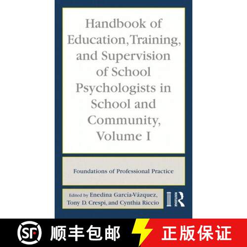 【3-4周达】精装 Handbook of Education, Training, and Supervision of School Psychologists in School an... [9780415962605]