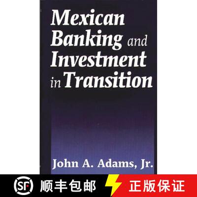 【3-4周达】精装 Mexican Banking and Investment in Transition [9781567200546]