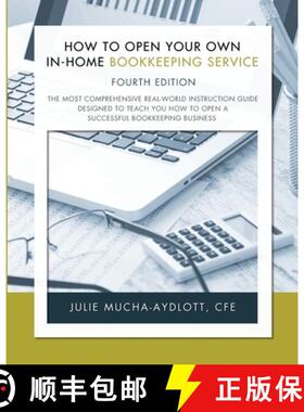 【3-4周达】How to Open Your Own in-Home Bookkeeping Service 4th Edition [9780979412479]