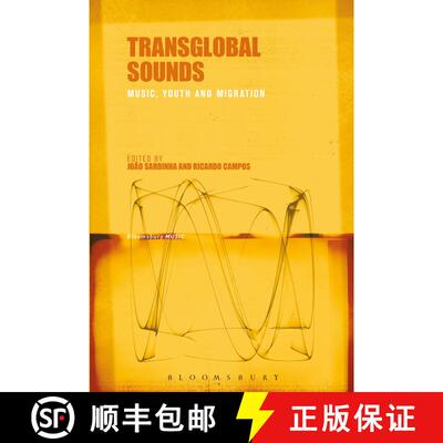 【3-4周达】Transglobal Sounds: Music, Youth and Migration [9781501340208]