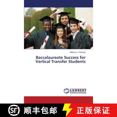 预订 Baccalaureate Success for Vertical Transfer Students [9783659305290]