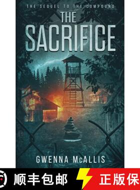 【3-4周达】The Sacrifice: The Sequel to the Compound [9798988566939]