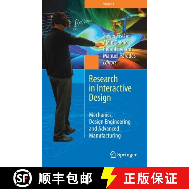 【3-4周达】Research in Interactive Design (Vol. 4): Mechanics, Design Engineering and Advanced Manufa... [9783319261195]