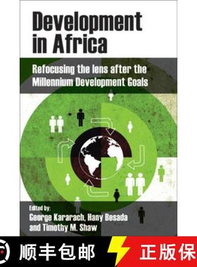 【2-3周达】Development in Africa: Refocusing the Lens After the Millennium Development Goals [9781447328537]