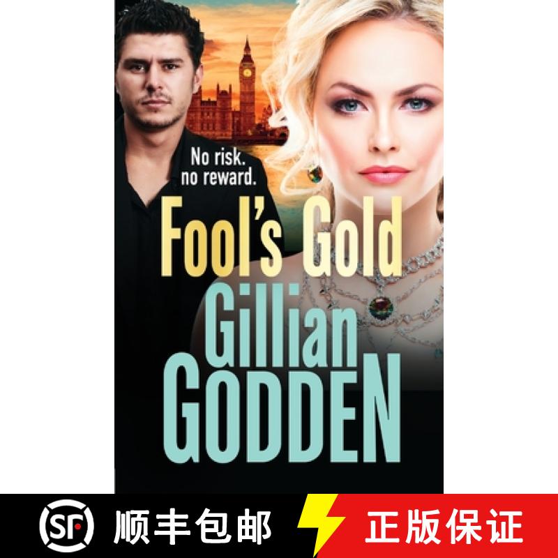 【3-4周达】Fool's Gold: The brand new gritty, action-packed thriller from Gillian Godden [9781802800579]