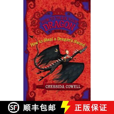 【3-4周达】How to Steal a Dragon's Sword: The Heroic Misadventures of Hiccup the Viking [9780316205702]