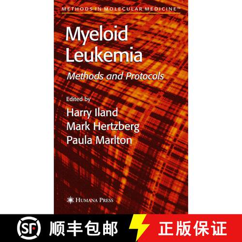 【3-4周达】精装 Myeloid Leukemia: Methods and Protocols [9781588294852]