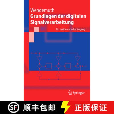 【3-4周达】Grundlagen der digitalen Signalverarbeitung : Ein mathematischer Zugang [9783540218852]
