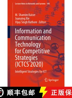 【3-4周达】Information and Communication Technology for Competitive Strategies (Ictcs 2020): Intellig... [9789811608810]