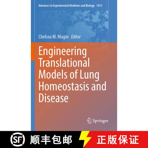 【3-4周达】Engineering Translational Models of Lung Homeostasis and Disease [9783031266270]