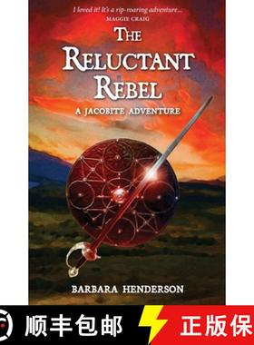 预订 The Reluctant Rebel: A Jacobite Adventure [9781804250716]