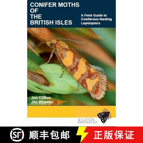 【3-4周达】Conifer Moths of the British Isles [9780956835215]
