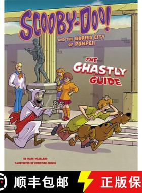 预订 Scooby-Doo! and the Buried City of Pompeii: The Ghastly Guide [9781515775126]